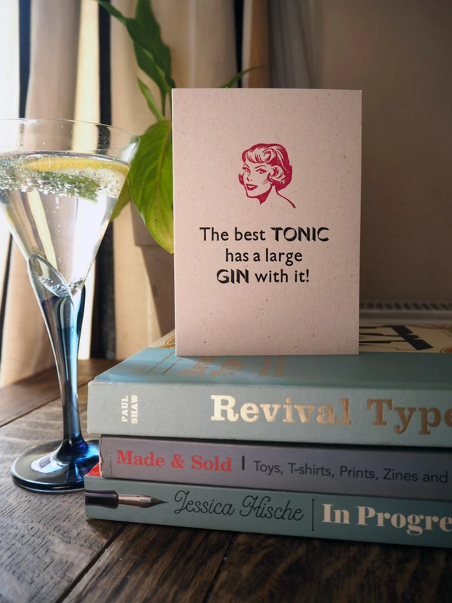 The Best Tonic Has a Large Gin With it.