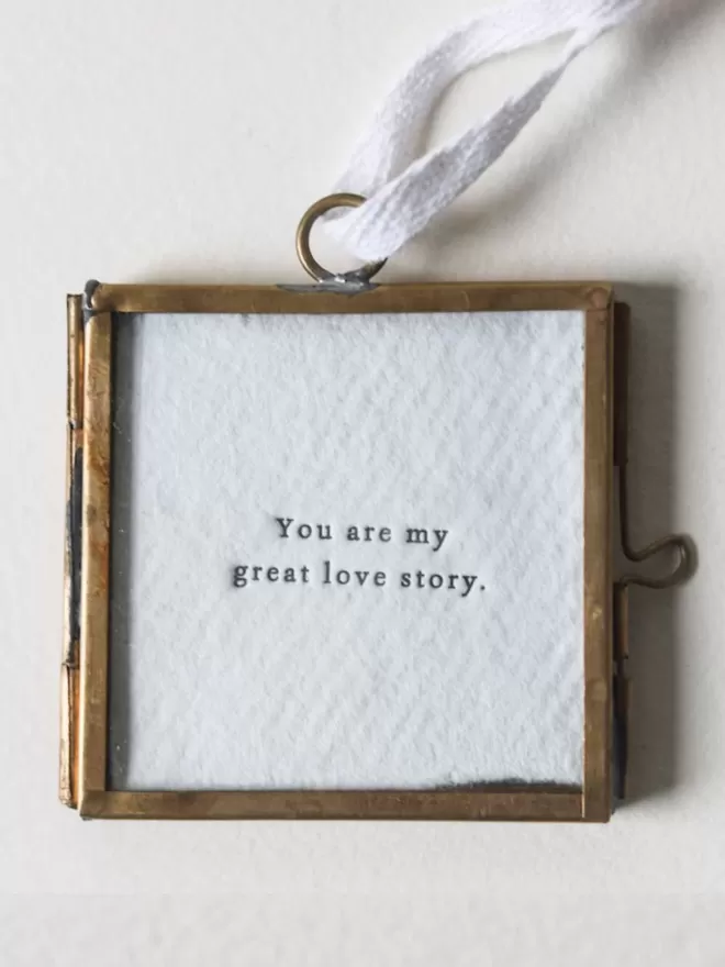 You are My Great Love Story Mini Hanging Frames