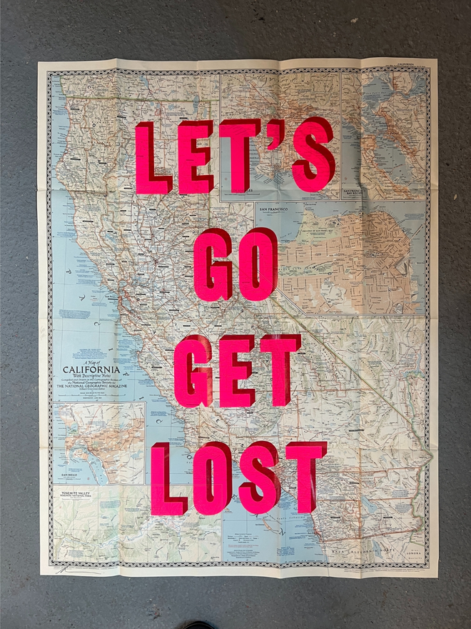 Let's go get lost print