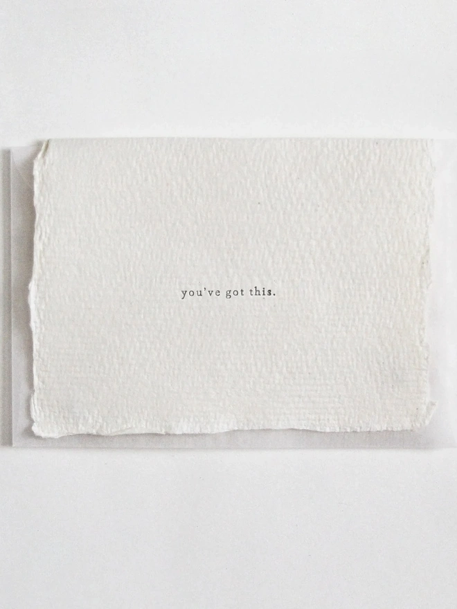 'You've Got This', Letterpress Mini Card 
