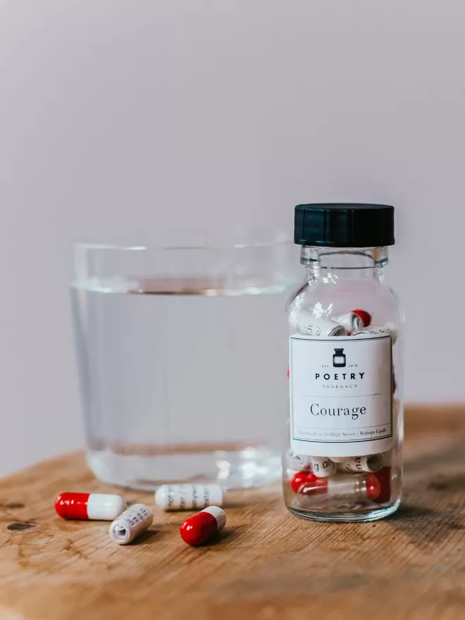 Courage poem pills by the poetry pharmacy